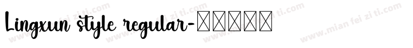Lingxun style regular字体转换